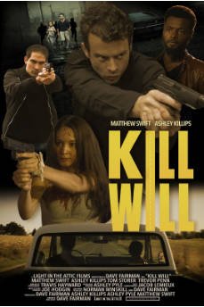 美国电影《杀死威尔》(2026)喜剧 / 动作 / 犯罪 主演: Matthew Swift / Ashley Killips / Tom Storer / Trevor Penn【夸克网盘】-影音部落